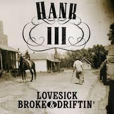 |  Vinyl LP | Hank Iii - Lovesick, Broke & Driftin (LP) | Records on Vinyl