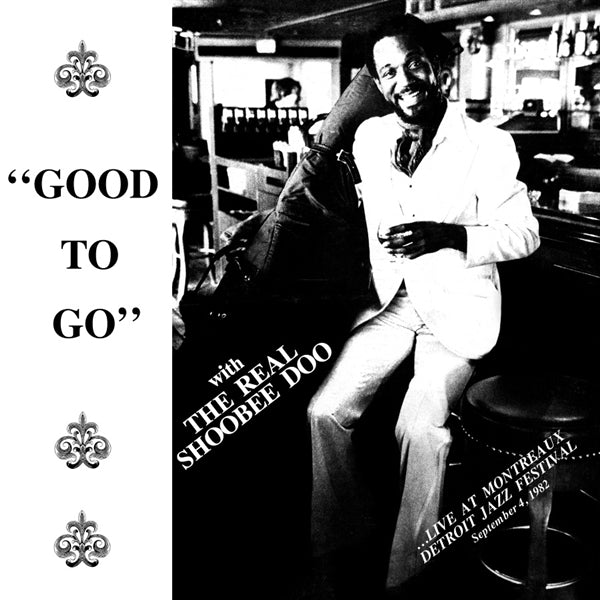 |  Vinyl LP | Real Shoobeedoo - Good To Go (LP) | Records on Vinyl
