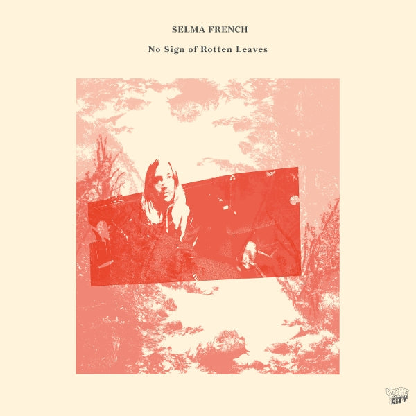 |  Vinyl LP | Selma French - No Sign of Rotten Leaves (LP) | Records on Vinyl