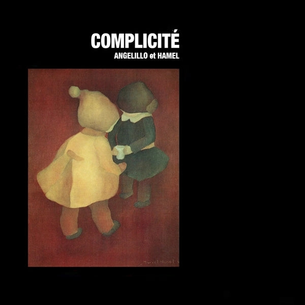 |  Vinyl LP | Angelillo Et Hamel - Complicite (LP) | Records on Vinyl