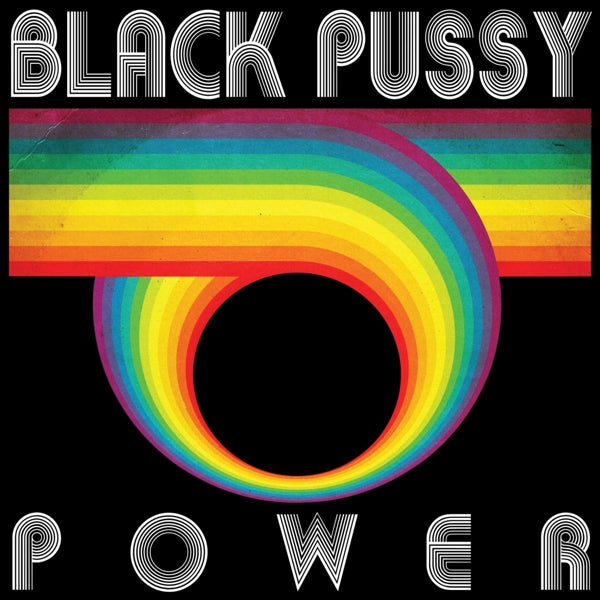 |  Vinyl LP | Black Pussy - Power (LP) | Records on Vinyl