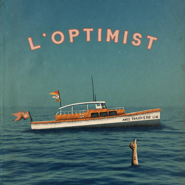 |  Vinyl LP | Andy & the U.N. Frasco - L'optimist (LP) | Records on Vinyl