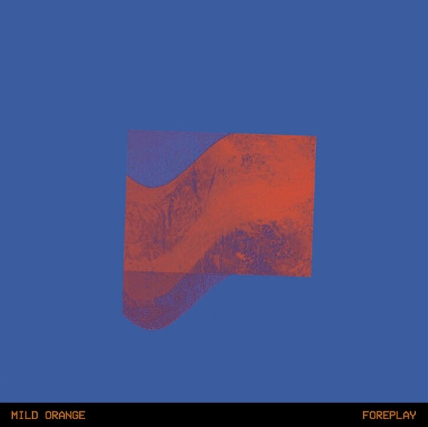 |  Vinyl LP | Mild Orange - Foreplay (LP) | Records on Vinyl