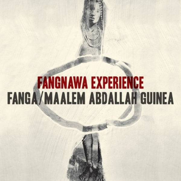 |  Vinyl LP | Fanga & Maalem Aballah Guinea - Fangnawa Experience (2 LPs) | Records on Vinyl