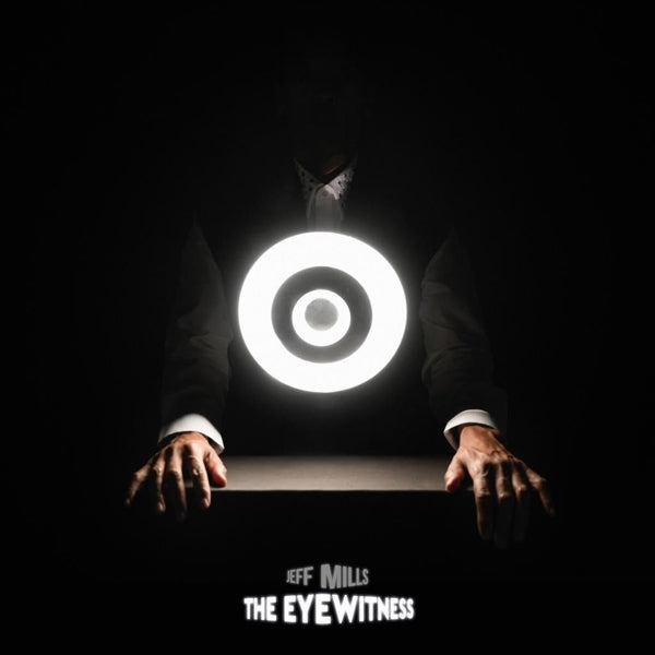 |   | Jeff Mills - The Eyewitness (2 LPs) | Records on Vinyl