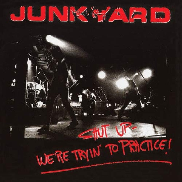 |  Vinyl LP | Junkyard - Shut Up - We're Tryin' To Practice (LP) | Records on Vinyl