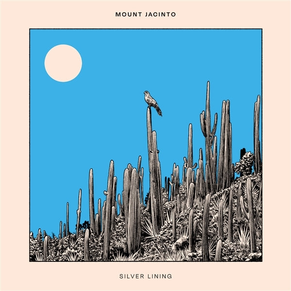 |  Vinyl LP | Mount Jacinto - Silver Lining (LP) | Records on Vinyl