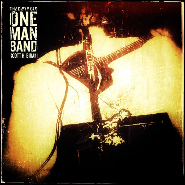 |  Vinyl LP | Scott H. Biram - Dirty Old One Man Band (LP) | Records on Vinyl
