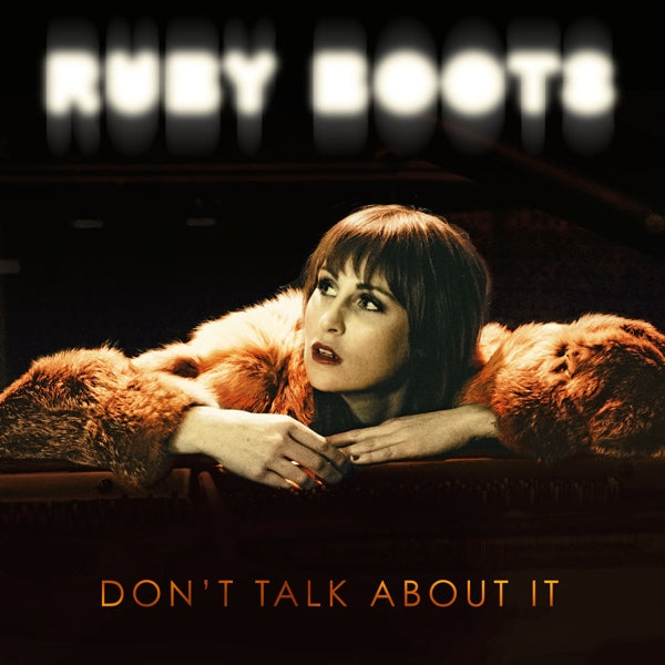 |   | Ruby Boots - Don't Talk About It (LP) | Records on Vinyl