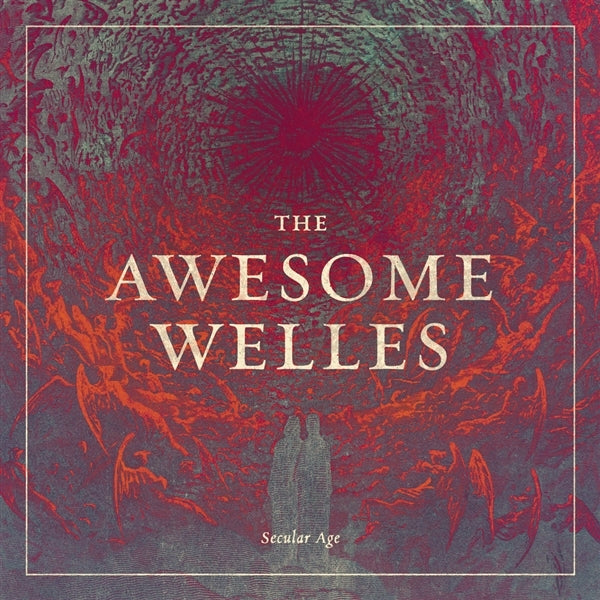 |   | Awesome Welles - Secular Age (LP) | Records on Vinyl