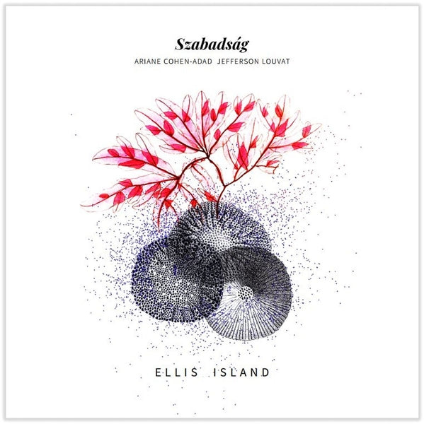 |   | Szabadsag - Ariane Cohen-Adad & Jefferson Louvat - Ellis Island (LP) | Records on Vinyl