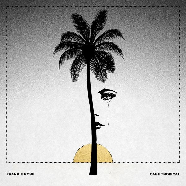 |   | Frankie Rose - Cage Tropical (LP) | Records on Vinyl