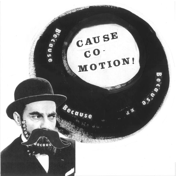 |   | Cause Co-Motion! - Because Because Because (LP) | Records on Vinyl