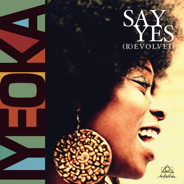 |  Vinyl LP | Iyeoka - Say Yes (R)Evolved (LP) | Records on Vinyl