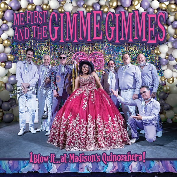 |  Vinyl LP | Me First & the Gimme Gimmes - Blow It...At Madison's Quinceanera (LP) | Records on Vinyl