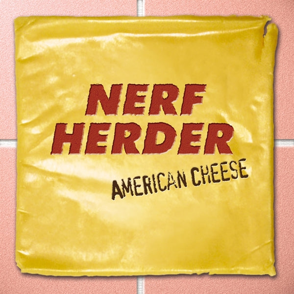 |  Vinyl LP | Nerf Herder - American Cheese (LP) | Records on Vinyl