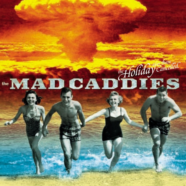 |  12" Single | Mad Caddies - Holiday Has Been Cancelled (Single) | Records on Vinyl