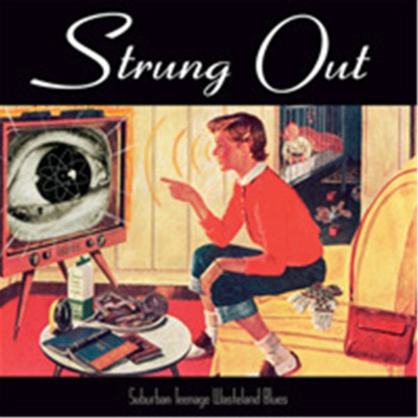 |  Vinyl LP | Strung Out - Suburban Teenage Wasteland Blues (New Version) (LP) | Records on Vinyl