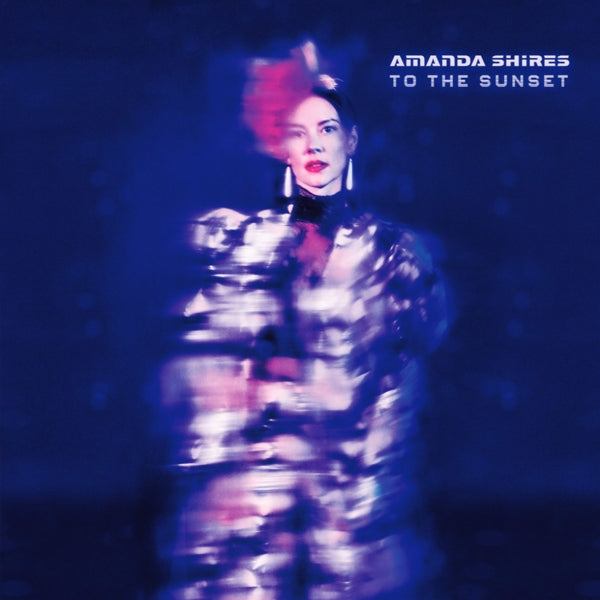 |  Vinyl LP | Amanda Shires - To the Sunset (LP) | Records on Vinyl