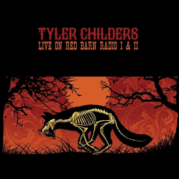 |  Vinyl LP | Tyler Childers - Live On Red Barn Radio I & Ii (LP) | Records on Vinyl