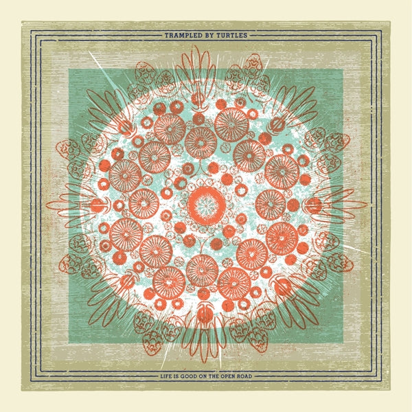 |  Vinyl LP | Trampled By Turtles - Life is Good On the Open (LP) | Records on Vinyl