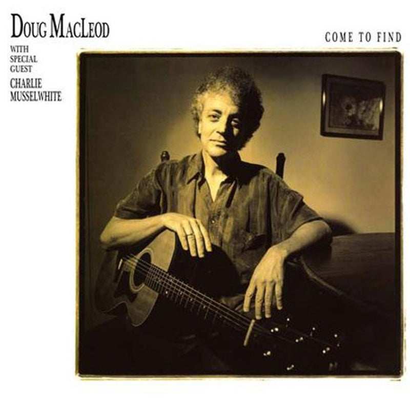 |  Vinyl LP | Doug Macleod - Come To Find (LP) | Records on Vinyl