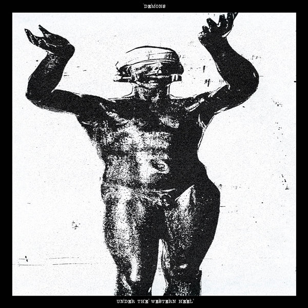 |  Vinyl LP | Demons - Under the Western Heel (LP) | Records on Vinyl