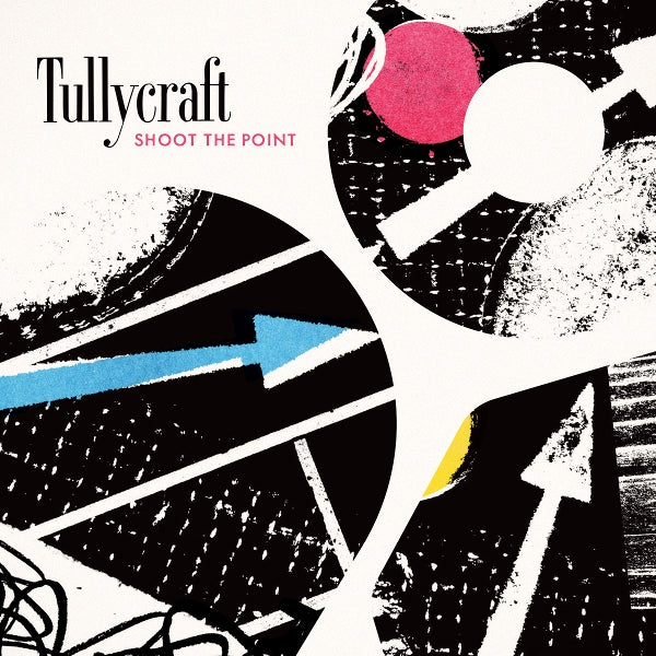 |  Vinyl LP | Tullycraft - Shoot the Point (LP) | Records on Vinyl