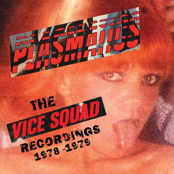 |  Vinyl LP | Plasmatics - Vice Squad Records Recordings (LP) | Records on Vinyl