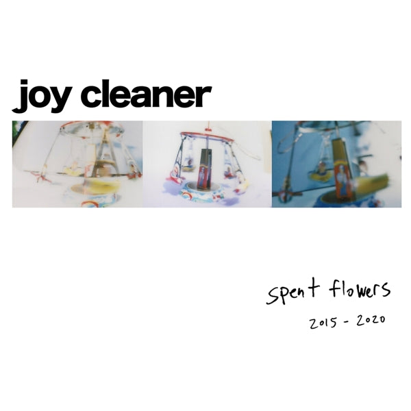 |  Vinyl LP | Joy Cleaner - Spent Flowers (LP) | Records on Vinyl