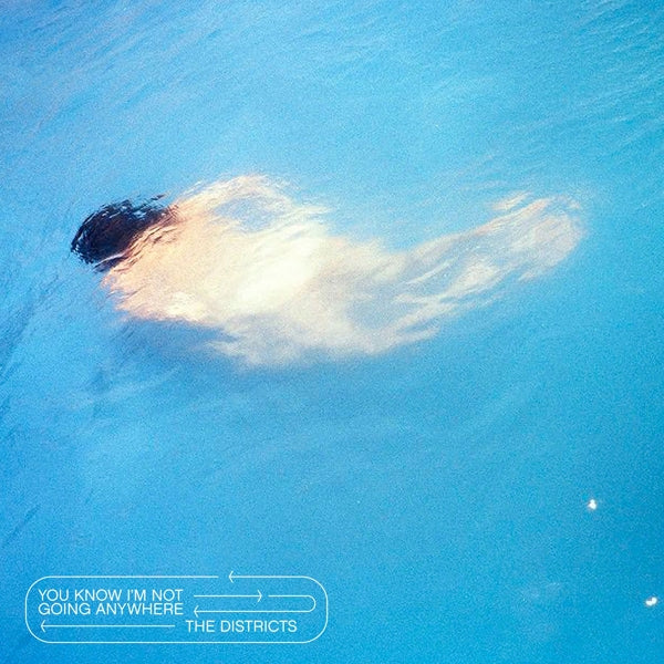 |   | Districts - You Know I'm Not Going Anywhere (LP) | Records on Vinyl