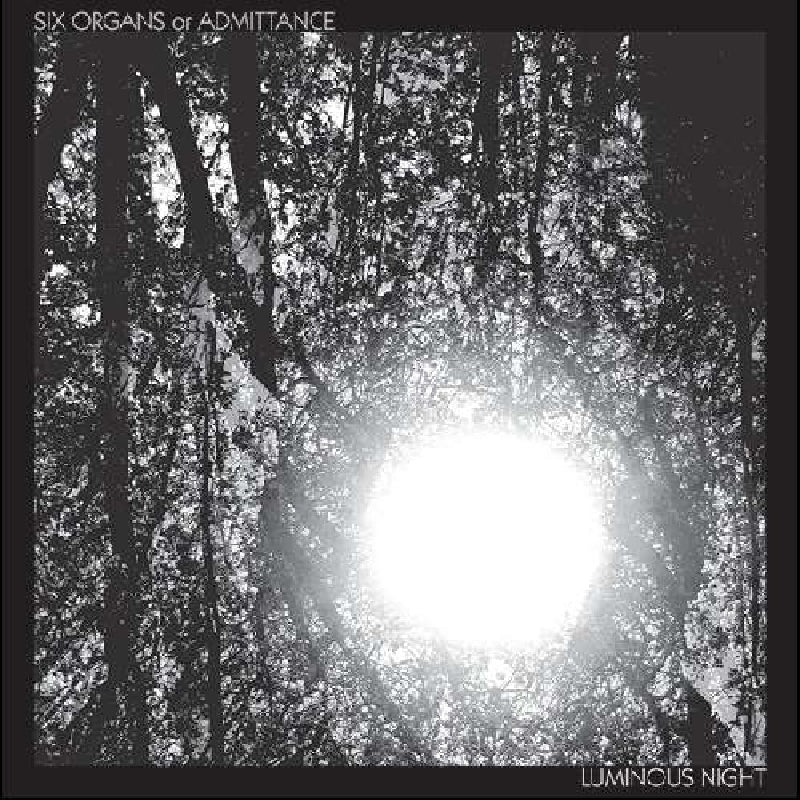 |   | Six Organs of Admittance - Luminous Night (LP) | Records on Vinyl