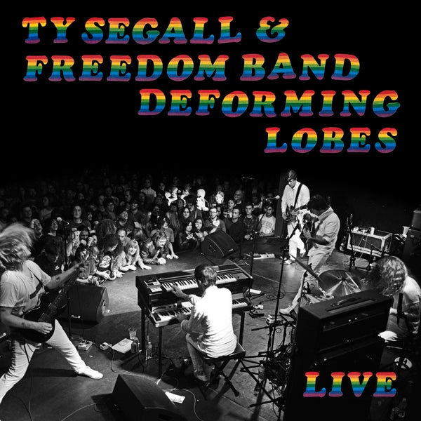 |  Vinyl LP | Ty & the Freedom Band Segall - Deforming Lobes (LP) | Records on Vinyl