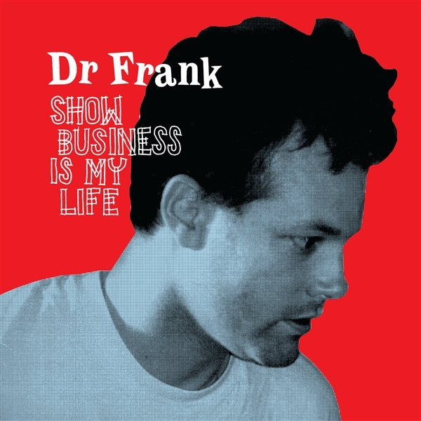 |  Vinyl LP | Dr. Frank - Show Business is My Life (LP) | Records on Vinyl