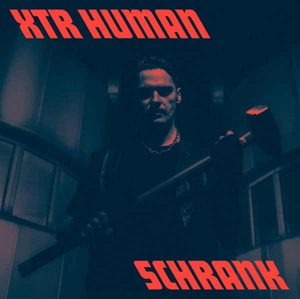 |  Vinyl LP | Xtr Human - Schrank (LP) | Records on Vinyl