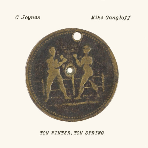 |  Vinyl LP | C & Mike Gangloff Joynes - Tom Winter, Tom Spring (LP) | Records on Vinyl