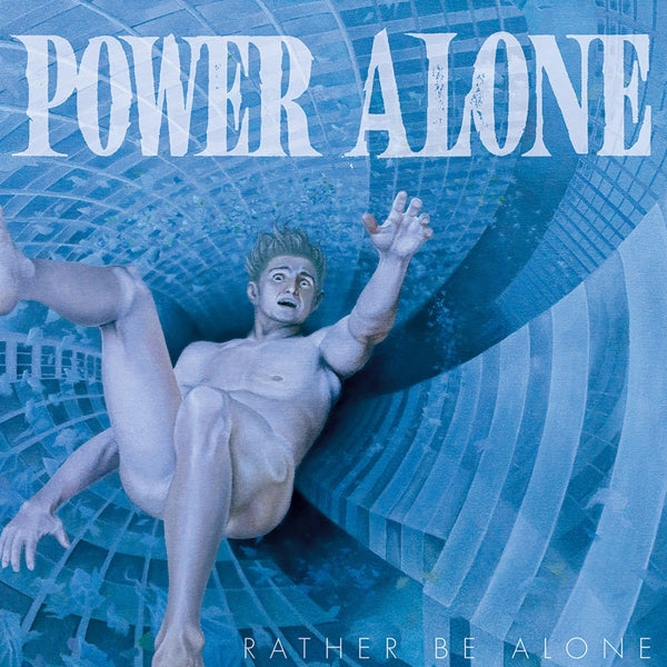 |  Vinyl LP | Power Alone - Rather Be Alone (LP) | Records on Vinyl