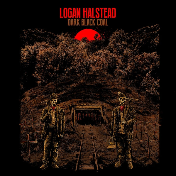 |  Vinyl LP | Logan Halstead - Dark Black Coal (LP) | Records on Vinyl