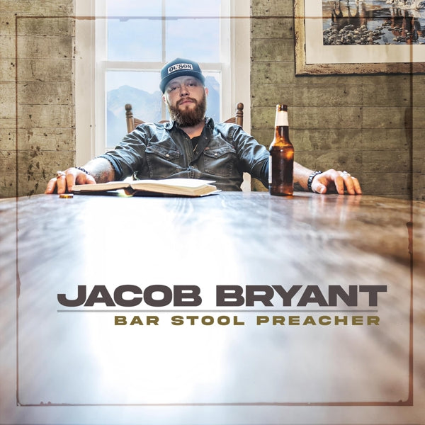 |  Vinyl LP | Jacob Bryant - Bar Stool Preacher (LP) | Records on Vinyl