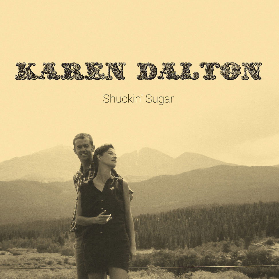 |  Vinyl LP | Karen Dalton - Shuckin' Sugar (LP) | Records on Vinyl