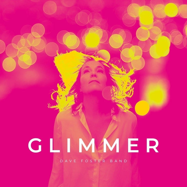 |   | Dave -Band- Foster - Glimmer (LP) | Records on Vinyl