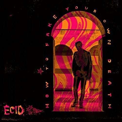 |  Vinyl LP | Ecid - How To Fake Your Own Death? (LP) | Records on Vinyl