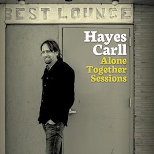 |   | Hayes Carll - Alone Together (LP) | Records on Vinyl