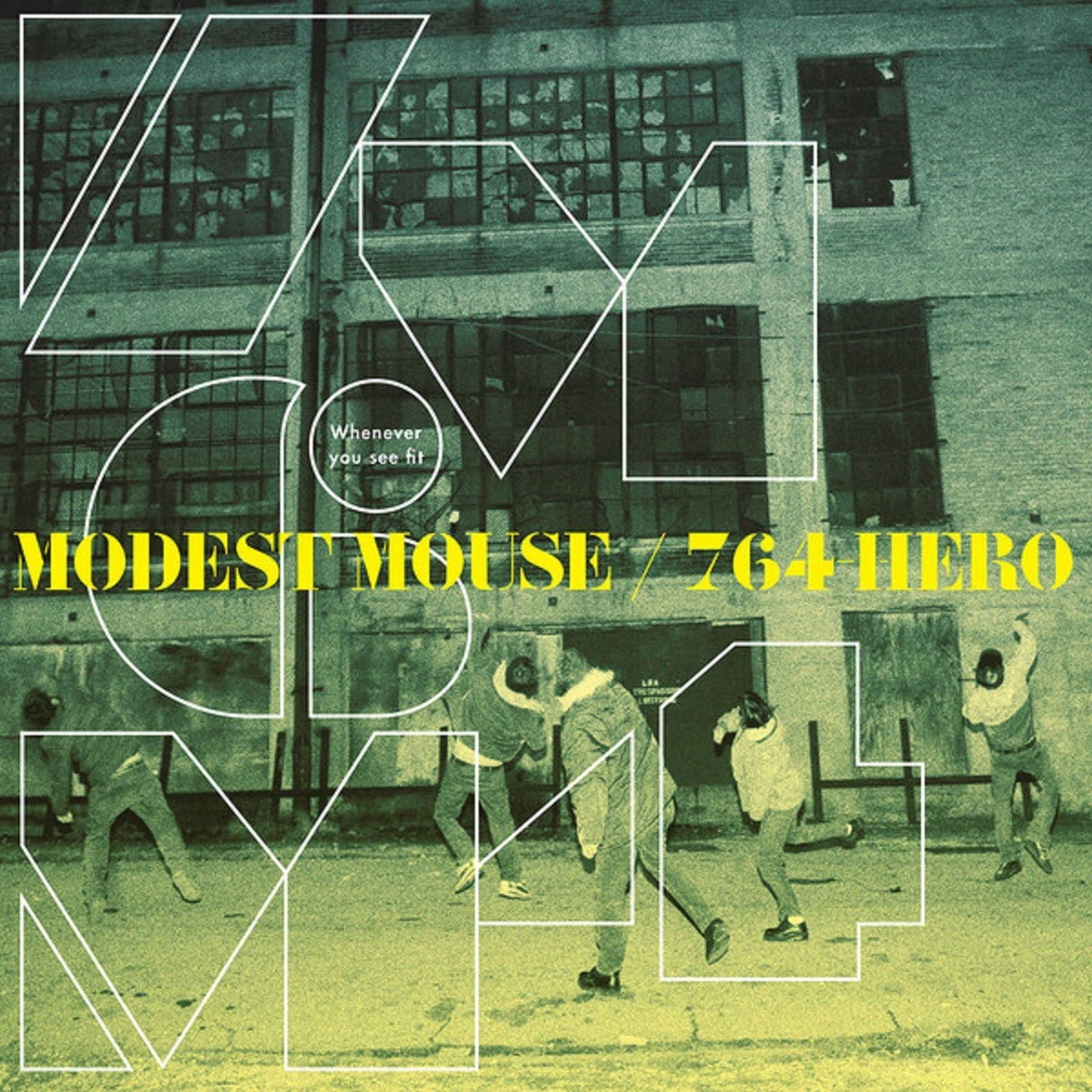 |  12" Single | Modest Mouse / 764-Hero - Whenever You See Fit (Single) | Records on Vinyl