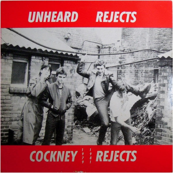 |   | Cockney Rejects - Unheard Rejects 1979-1981 (LP) | Records on Vinyl
