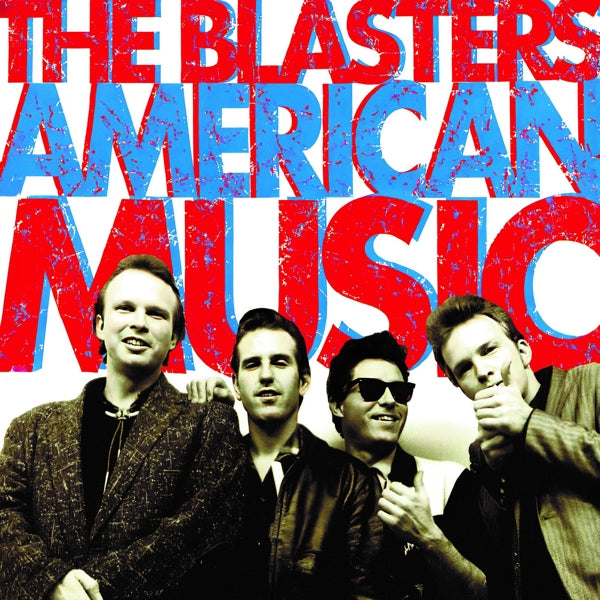 |  Vinyl LP | Blasters - American Music (LP) | Records on Vinyl