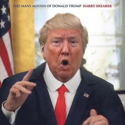 |  Vinyl LP | Harry Shearer - Many Moods of Donald Trump (LP) | Records on Vinyl