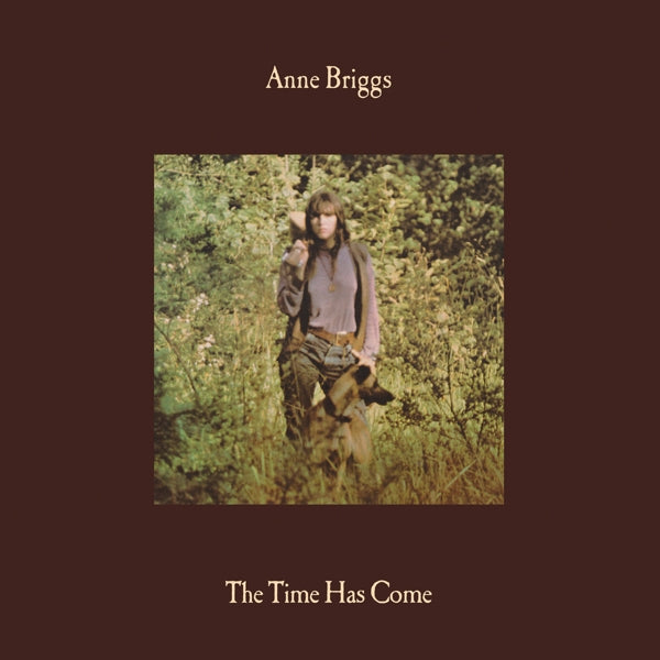 |  Vinyl LP | Anne Briggs - Time Has Come (LP) | Records on Vinyl