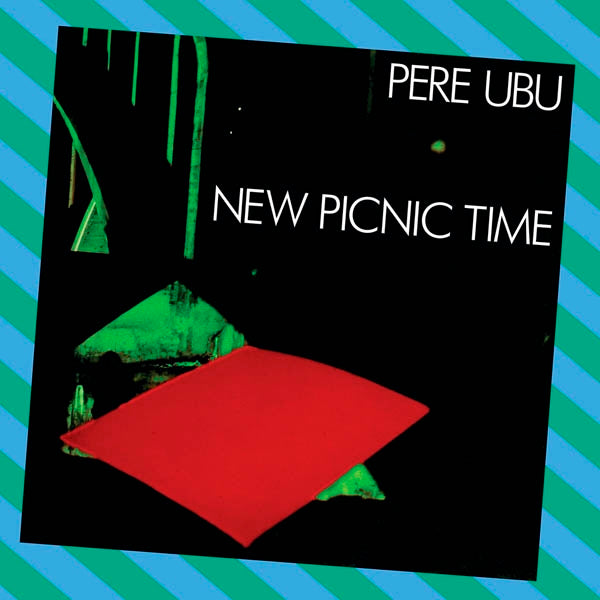|  Vinyl LP | Pere Ubu - New Picnic Time (2 LPs) | Records on Vinyl