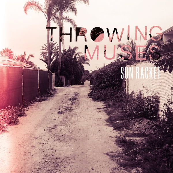 |  Vinyl LP | Throwing Muses - Sun Racket (LP) | Records on Vinyl